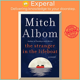 Sách - The Stranger in the Lifeboat - A Novel by Mitch Albom (paperback)