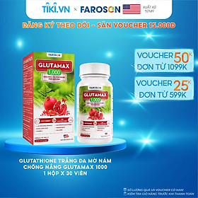 Viên uống Glutathione Faroson Glutamax 1000 trắng da mờ thâm nám chống nắng hộp 30 viên