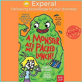 Sách - A Monster Ate My Packed Lunch! by Pamela Butchart (UK edition, paperback)