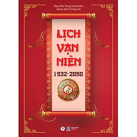 Sách Lịch Vạn Niên 1932 - 2050