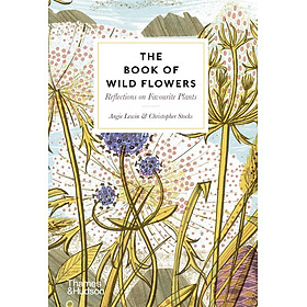 The Book of Wild Flowers : Reflections on Favorite Plants - Artbook