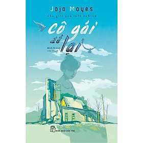 Sách - NXB Trẻ - Cô gái để lại (Jojo Moyes)