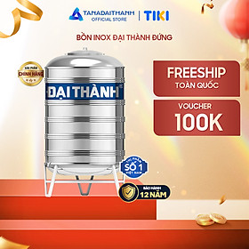 Mua Bồn nước inox Đại Thành Đứng (500L  1000L  1500L  2000L) - SUS 304  Hàng chính hãng (Chỉ bán tại khu vực miền Nam)