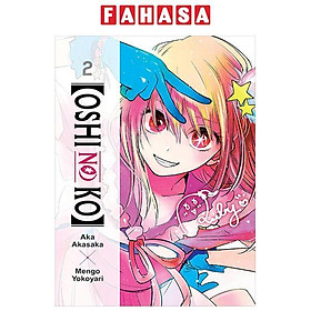 [Oshi No Ko] 2 (English Edition) - Sayaka Noshi