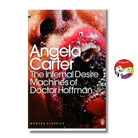 The Infernal Desire Machines of Doctor Hoffman (Penguin Modern Classics) by Angela Carter - Penguin Classics