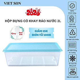 Mua Hộp Nhựa Thực Phẩm Chữ Nhật Nắp Kín Có Khay Ráo Nước Việt Son 2L
