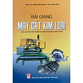 Bài Giảng Máy Cắt Kim Loại