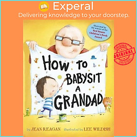 Sách - How to Babysit a Grandad by Jean Reagan (UK edition, paperback)