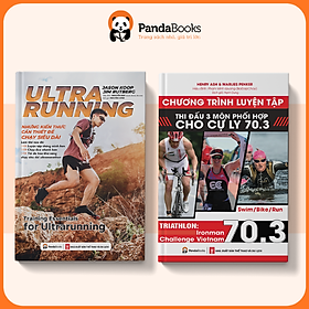 Sách - Combo 2 cuốn Ultrarunning Những kiến thức cần thiết để chạy siêu dài + Chương trình luyện tập thi đấu 3 môn phối hợp cho cự ly 70.3