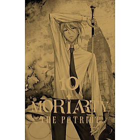Moriarty The Patriot - Tập 10