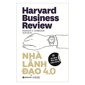 Tủ Sách Hay Dành Cho Nhà Quản Lý: Nhà Lãnh Đạo 4.0; Tặng Sổ Tay Giá Trị (Khổ A6 Dày 200 Trang)