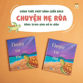 Chuyện Mẹ Rùa - Chào hè với câu chuyện về hành trình sinh nở của Rùa Biển