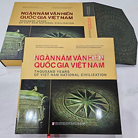 NGÀN NĂM VĂN HIẾN QUỐC GIA VIỆT NAM – Nxb Chính trị Quốc gia Sự thật