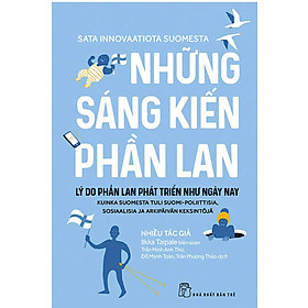 Những Sáng Kiến Phần Lan - Lý Do Phần Lan Phát Triển Như Ngày Nay _TRE