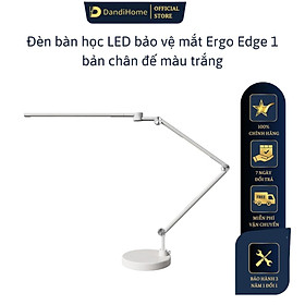 Đèn bàn học bảo vệ mắt DandiHome Ergo Edge chống cận để làm việc, học tập có thể kéo dài và gấp gọn - 3 phiên bản