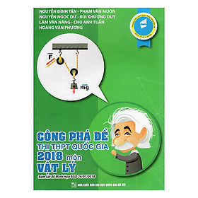 Download sách Công Phá Đề Thi THPT Quốc Gia 2018 Môn Vật Lý