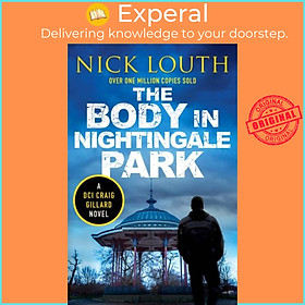 Sách - The Body in Nightingale Park by Nick Louth (UK edition, paperback)