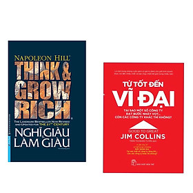 [Download Sách] Combo 2 cuốn : Từ Tốt Đến Vĩ Đại - Jim Collins + Think And Grow Rich - Nghĩ Giàu Và Làm Giàu