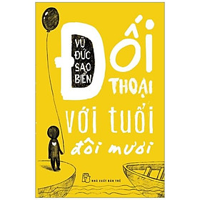 Đối thoại với tuổi đôi mươi