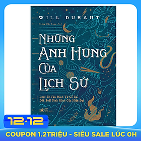 Những Anh Hùng Của Lịch Sử