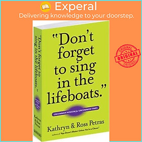 Hình ảnh Sách - Don't Forget To Sing In The Lifeboats (U.S edition) by Kathryn Petras (US edition, paperback)