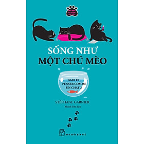 Sống Như Một Chú Mèo