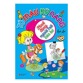 Tô Màu Kỹ Năng - Hoạt Động Ngoài Trời Của Bé