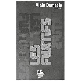 Sách văn học cổ điển tiếng Pháp - Les Furtifs