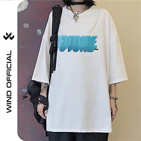 Áo thun nam nữ form rộng tay lỡ in FUTURE, áo phông unisex mặc mùa hè, tay lỡ hai màu trắng đen oversize streetwear phong cách ulzzang