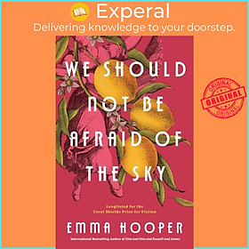 Sách - We Should Not Be Afraid Of The Sky by Emma Hooper (UK edition, paperback)