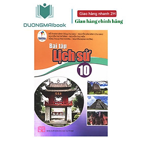 Sách - Bài tập lịch sử 10 - bộ Cánh Diều (bán kèm 1 bút bi)