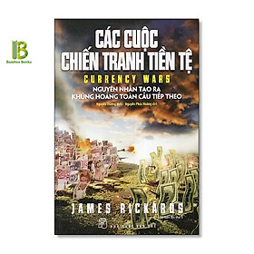 Hình ảnh Sách - Các Cuộc Chiến Tranh Tiền Tệ - James Rickards - NXB Trẻ - Tặng Kèm Bookmark Bamboo Books