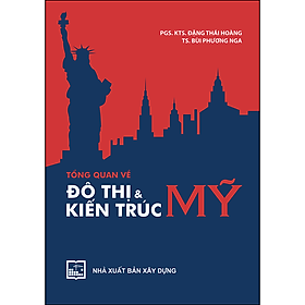Sách Tổng Quan Về Đô Thị Và Kiến Trúc Mỹ