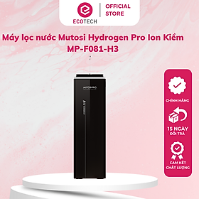 Mua Máy lọc nước Mutosi Hydrogen Pro Ion Kiềm MP-F081-H3 hàng chính hãng