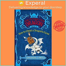Hình ảnh Sách - How to Train Your Dragon Book 4: How to Cheat a Dragon's Curse by Cressida Cowell (US edition, paperback)
