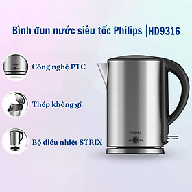 Ấm siếu tốc Philips HD9316 dung tích 1. 7 Lít - Hàng nhập khẩu