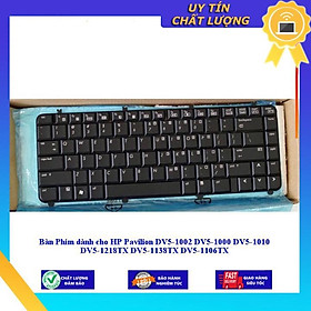 Bàn Phím dùng cho HP Pavilion DV5-1002 DV5-1000 DV5-1010 DV5-1218TX DV5-1138TX DV5-1106TX - Hàng Nhập Khẩu New Seal