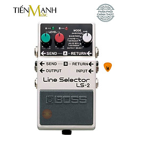 Phơ Guitar Boss LS-2 Line Selector - Bàn Đạp Fuzz Pedals Effects LS2 Hàng Chính Hãng - Kèm Móng Gẩy DreamMaker