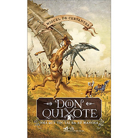 Hình ảnh Don Quixote - Nhà Quý Tộc Tài Ba Xứ Mancha Tập 2 (Tái Bản)