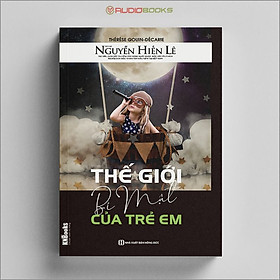 Thế Giới Bí Mật Của Trẻ Em
