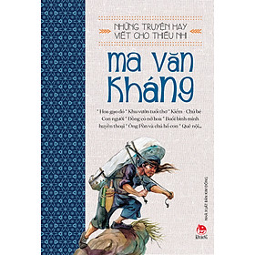 Hình ảnh Sách - Những truyện hay viết cho thiếu nhi - Ma Văn Kháng