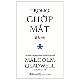 Trong Chớp Mắt - Blink (Tái Bản 2024) - Bản Quyền