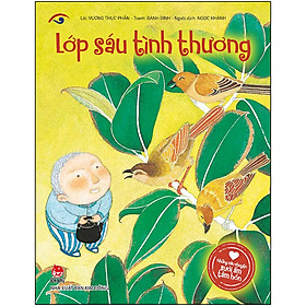 [Download Sách] Những Câu Chuyện Sưởi Ấm Tâm Hồn: Lớp Sáu Tình Thương