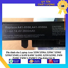 Pin dùng cho Laptop Asus X550 X550A X550C X550E X550J X540LA K450 K450C K450L K550 K550L P450 P450C P450CA P450CC - Hàng Nhập Khẩu  MIBAT650