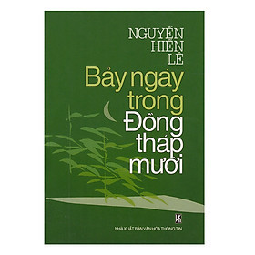 Nơi bán Bảy Ngày Trong Đồng Tháp Mười - Giá Từ -1đ