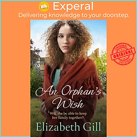 Sách - An Orphan's Wish by Elizabeth Gill (UK edition, paperback)
