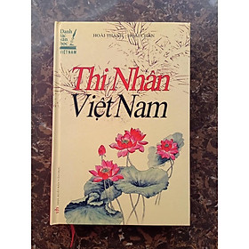 Sách - Thi Nhân Việt Nam (Bìa cứng)