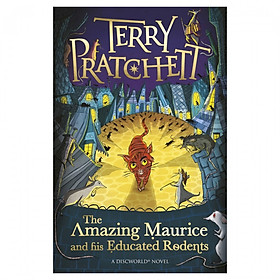 Hình ảnh sách The Amazing Maurice And His Educated Rodents (Discworld #28) (Rejacket)