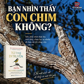 (Bìa cứng, In giới hạn 200c) TỬ THƯ DI TRUYỀN – Cõi mộng Darwin – Richard Dawkins – Trần Hồng Nhung, Nguyễn Anh Thư dịch – Omega Plus