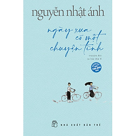 Ngày xưa có một chuyện tình